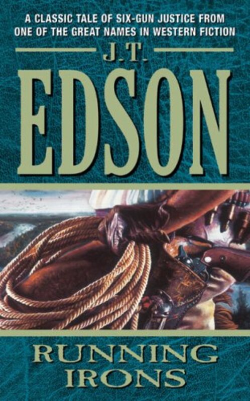 Book cover for "The Cow Thieves aka Running Irons" by JT Edson