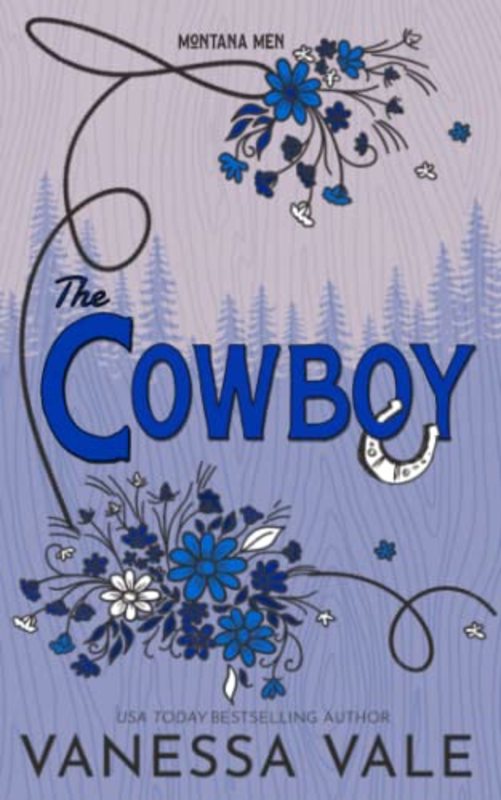 Book cover for "The Cowboy" by Vanessa Vale
