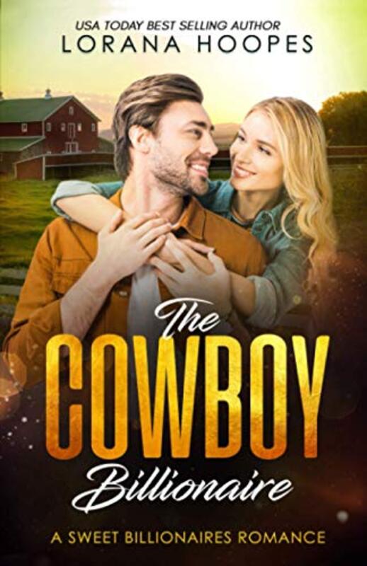 Book cover for "The Cowboy Billionaire" by Lorana Hoopes