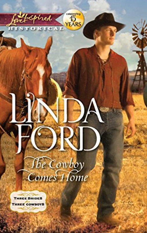 Book cover for "The Cowboy Comes Home" by Linda Ford