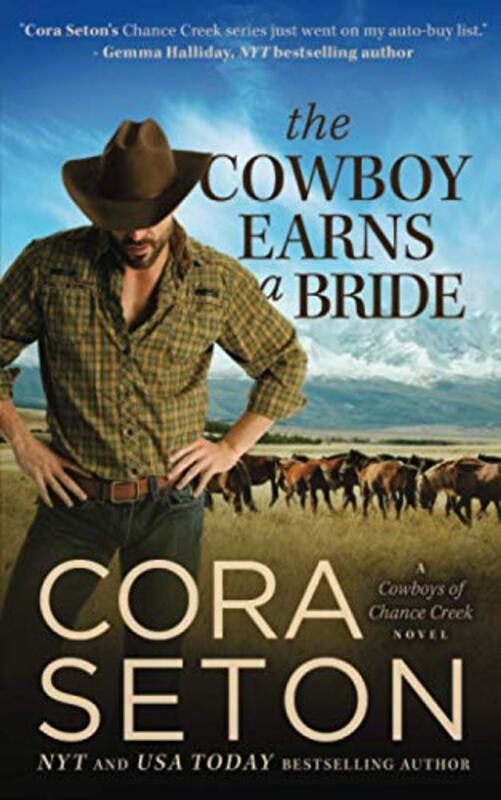 Book cover for "The Cowboy Earns a Bride" by Cora Seton