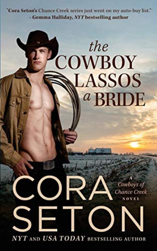 Book cover for "The Cowboy Lassos a Bride" by Cora Seton