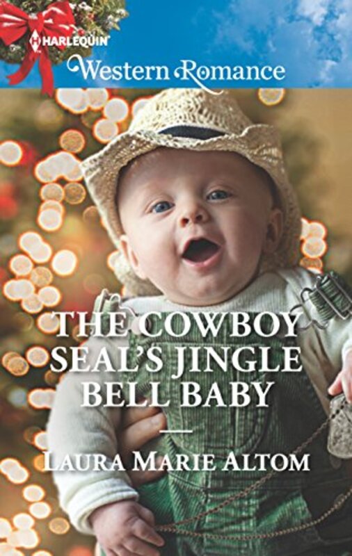 Book cover for "The Cowboy SEAL's Jingle Bell Baby" by Laura Marie Altom