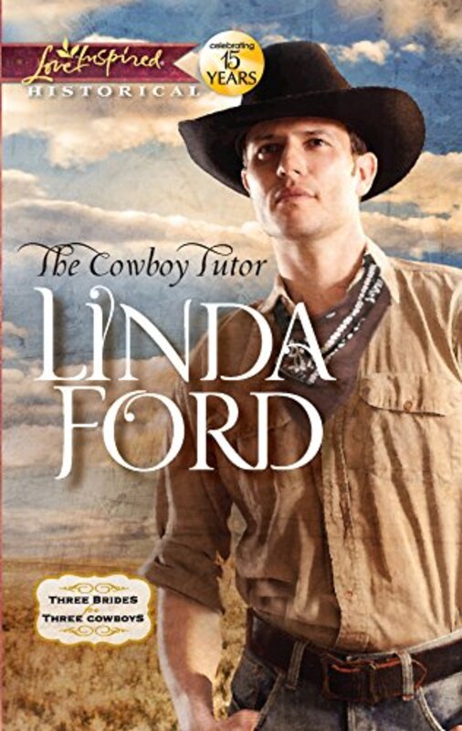 Book cover for "The Cowboy Tutor" by Linda Ford