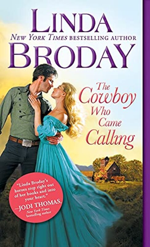 Book cover for "The Cowboy Who Came Calling" by Linda Broday