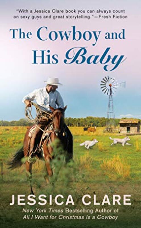 Book cover for "The Cowboy and His Baby" by Jessica Clare