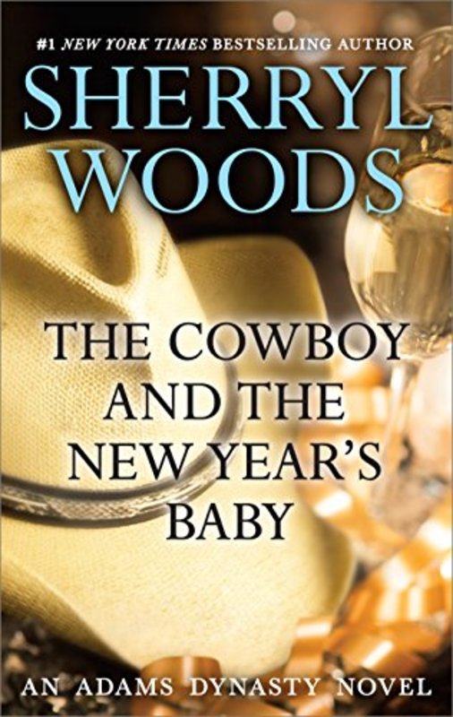 Book cover for "The Cowboy and the New Year's Baby" by Sherryl Woods