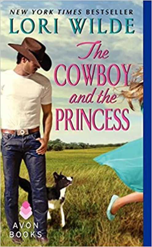 Book cover for "The Cowboy and the Princess" by Lori Wilde