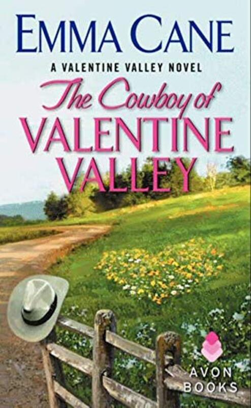 Book cover for "The Cowboy of Valentine Valley" by Emma Cane