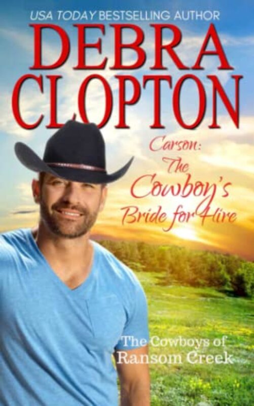 Book cover for "The Cowboy’s Bride for Hire" by Debra Clopton