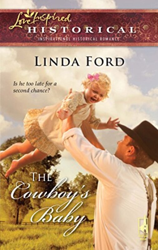 Book cover for "The Cowboy's Baby" by Linda Ford