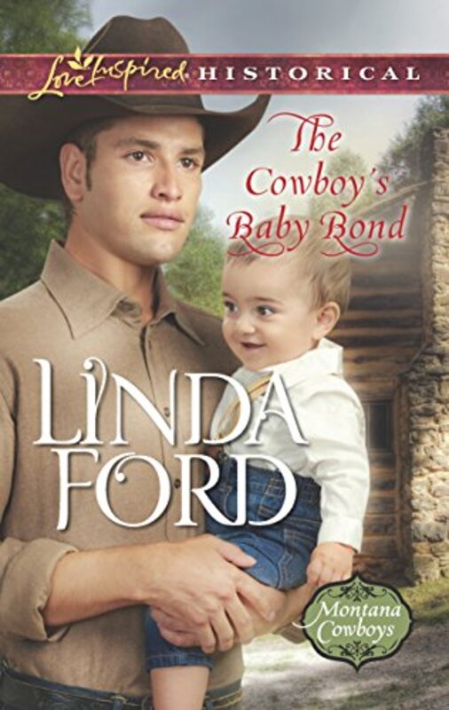 Book cover for "The Cowboy's Baby Bond" by Linda Ford