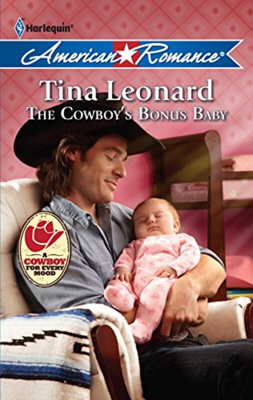 Book cover for "The Cowboy's Bonus Baby" by Tina Leonard