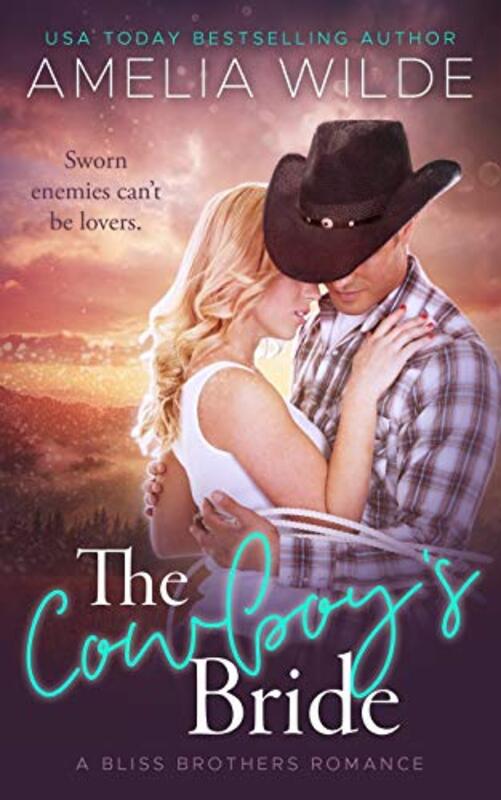 Book cover for "The Cowboy's Bride" by Amelia Wilde
