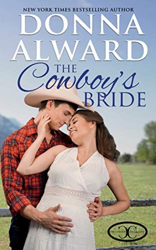 Book cover for "The Cowboy's Bride" by Donna Alward