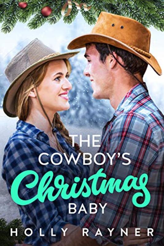 Book cover for "The Cowboy's Christmas Baby" by Holly Rayner