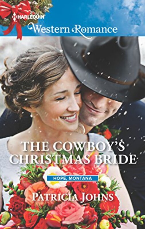 Book cover for "The Cowboy's Christmas Bride" by Patricia Johns