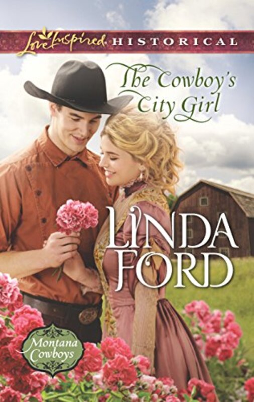 Book cover for "The Cowboy's City Girl" by Linda Ford