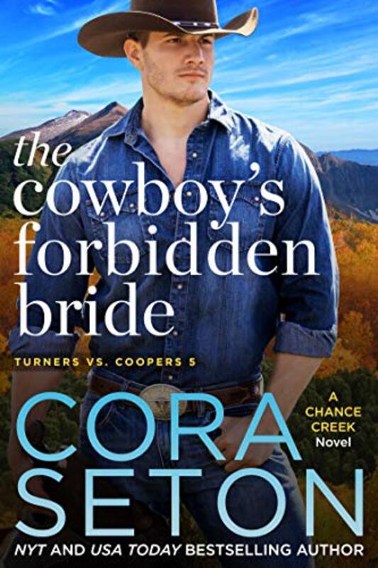Book cover for "The Cowboy's Forbidden Bride" by Cora Seton