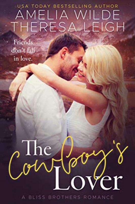 Book cover for "The Cowboy's Lover" by Amelia Wilde