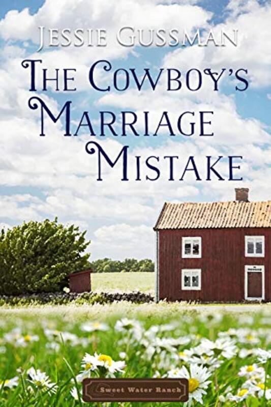 Sweet Water Ranch Billionaire Cowboys book cover