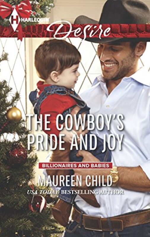 Book cover for "The Cowboy's Pride and Joy" by Maureen Child