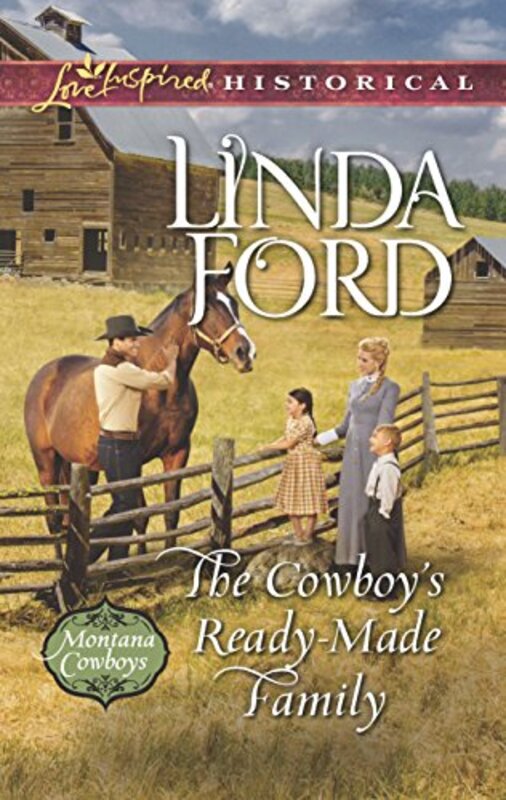 Book cover for "The Cowboy's Ready-Made Family" by Linda Ford