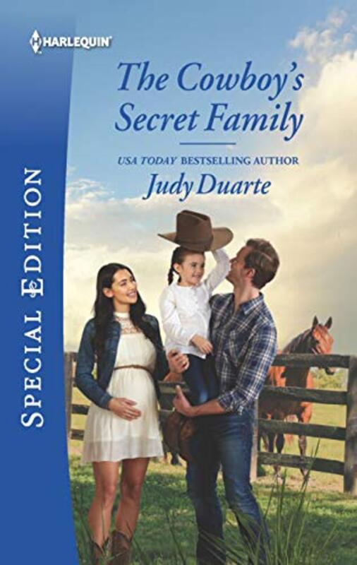 Book cover for "The Cowboy's Secret Family" by Judy Duarte