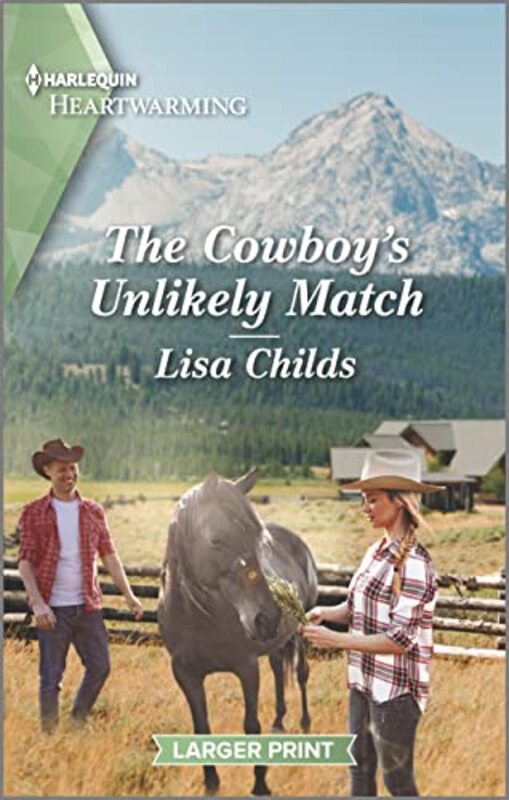Book cover for "The Cowboy's Unlikely Match" by Lisa Childs