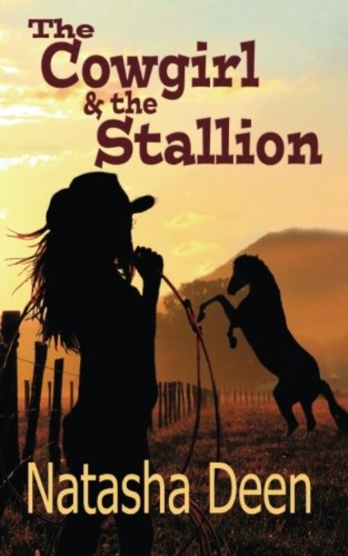 Book cover for "The Cowgirl and the Stallion" by Natasha Deen