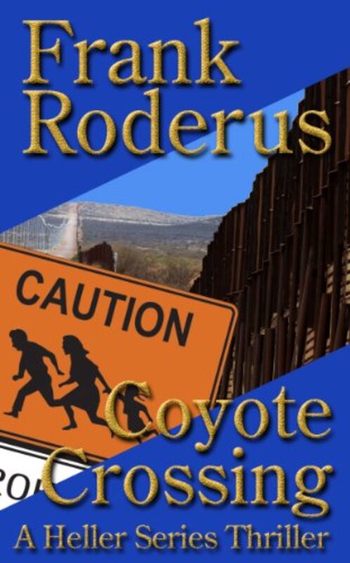 Book cover for "The Coyote Crossing" by Frank Roderus
