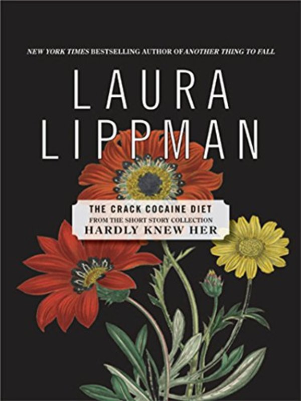 Book cover for "The Crack Cocaine Diet" by Laura Lippman