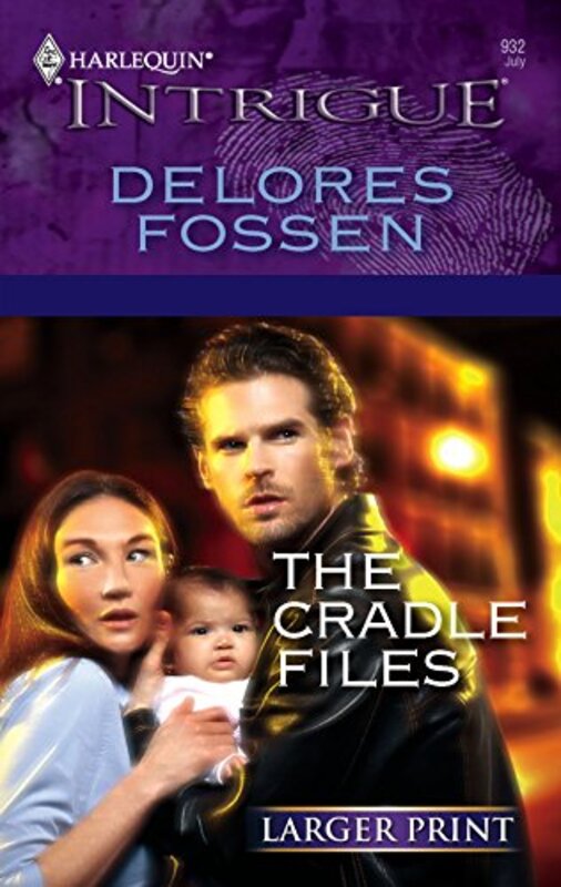 Book cover for "The Cradle Files" by Delores Fossen