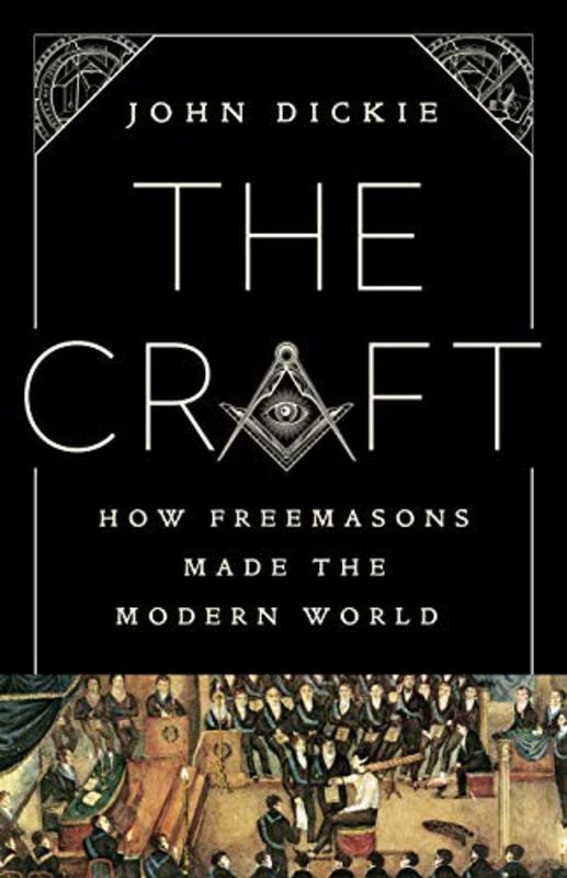 Book cover for "The Craft" by John Dickie