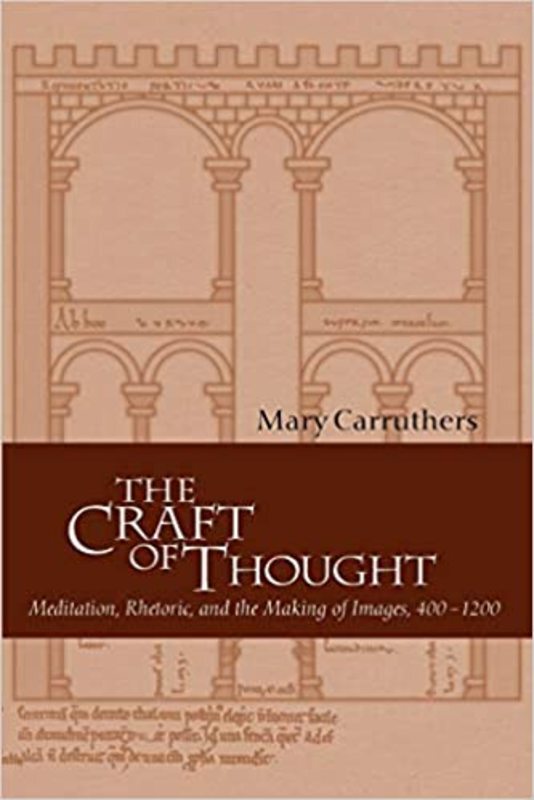 Book cover for "The Craft of Thought" by Mary Carruthers