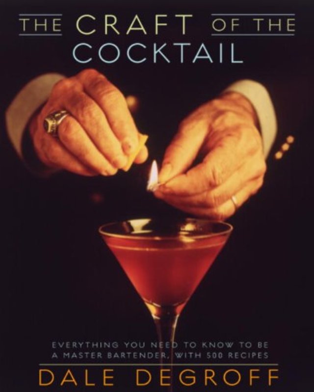 Book cover for "The Craft of the Cocktail" by Dale DeGroff