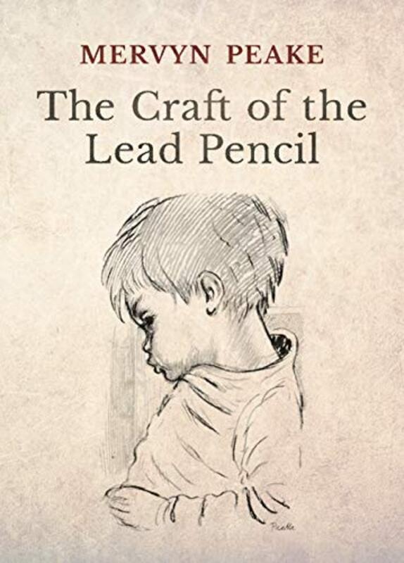Book cover for "The Craft of the Lead Pencil" by Mervyn Peake