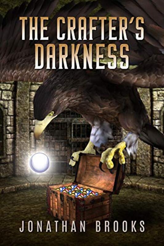 Book cover for "The Crafter's Darkness" by Jonathan Brooks