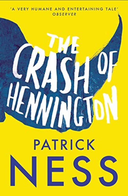 Book cover for "The Crash of Hennington" by Patrick Ness