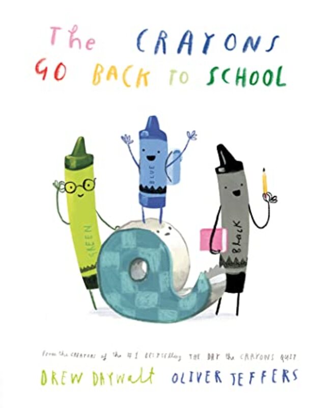 Book cover for "The Crayons Go Back to School" by Drew Daywalt