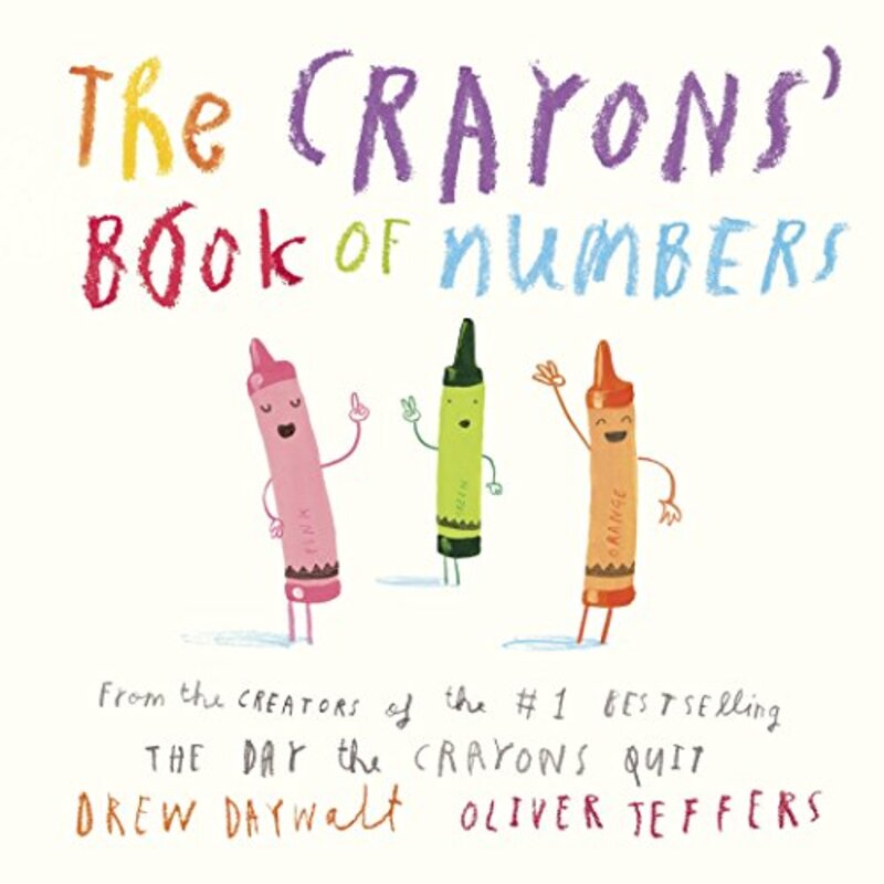Book cover for "The Crayons' Book of Numbers" by Drew Daywalt