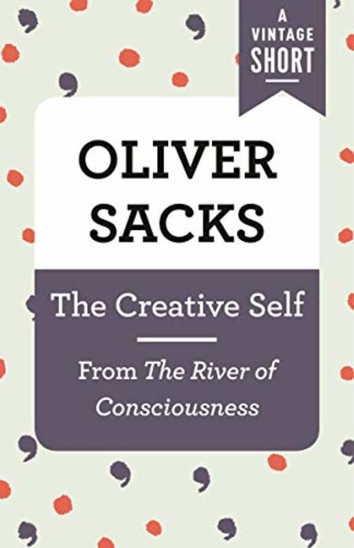 Book cover for "The Creative Self" by Oliver Sacks
