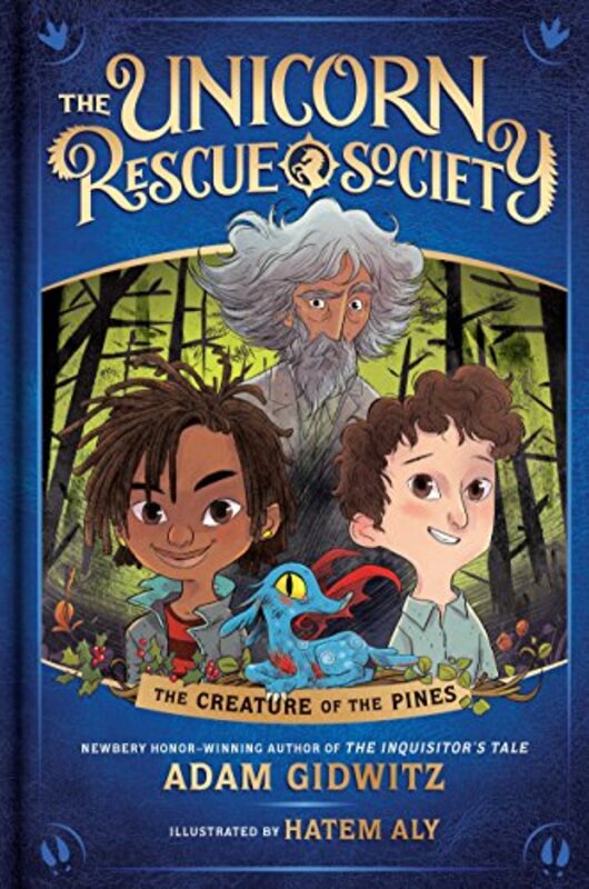 Book cover for "The Creature of the Pines" by Adam Gidwitz