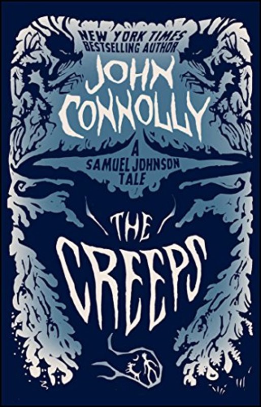 Book cover for "The Creeps" by John Connolly