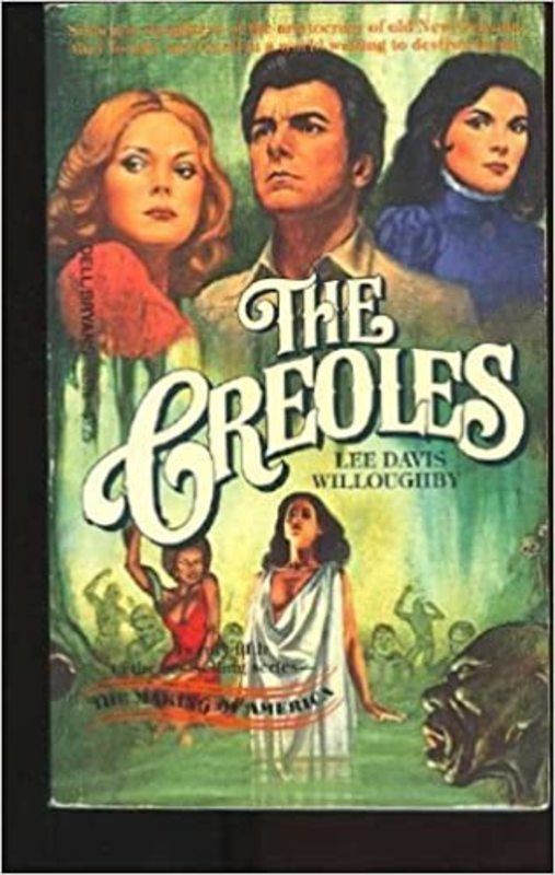 Book cover for "The Creoles" by Lee Davis Willoughby