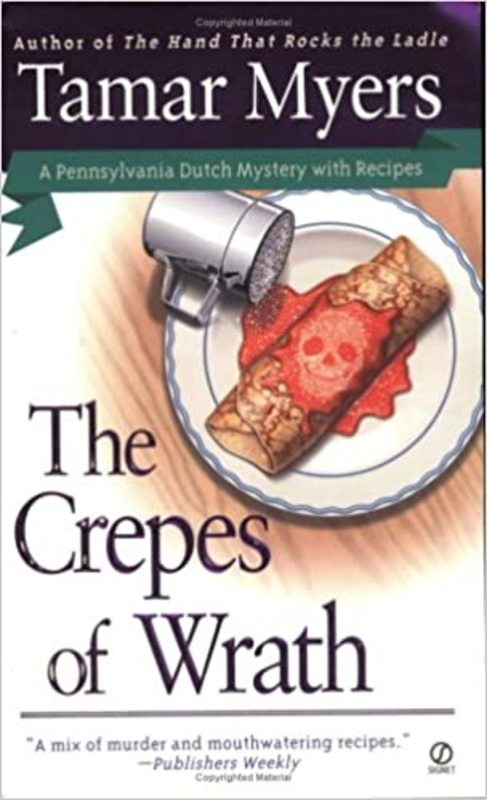 Book cover for "The Crepes of Wrath" by Tamar Myers
