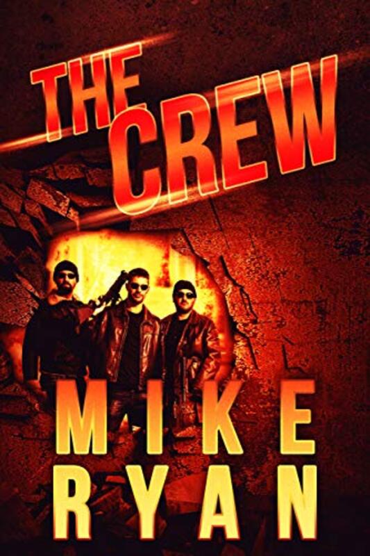 Book cover for "The Crew" by Mike Ryan