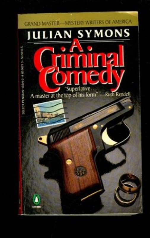 Book cover for "The Criminal Comedy of the Contented Couple / A Criminal Comedy" by Julian Symons