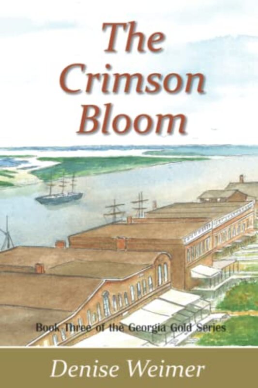 Book cover for "The Crimson Bloom" by Denise Weimer