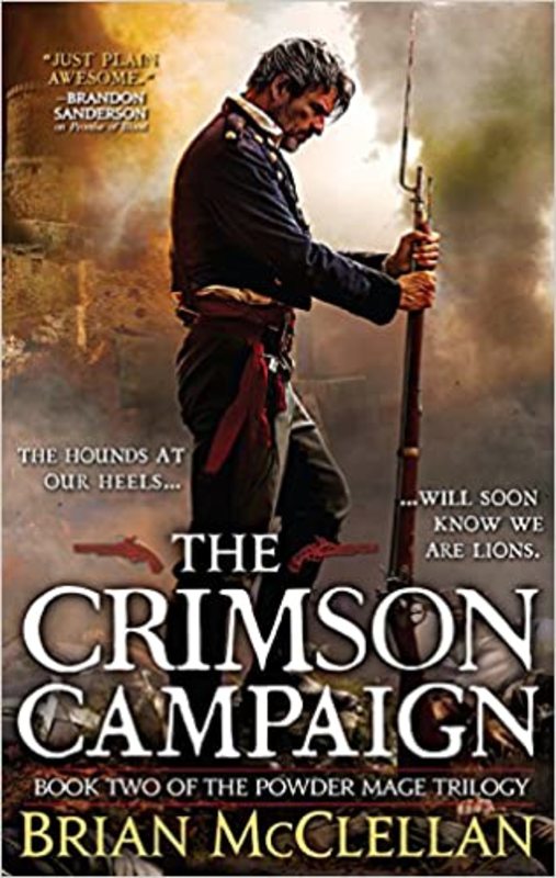 Book cover for "The Crimson Campaign" by Brian McClellan